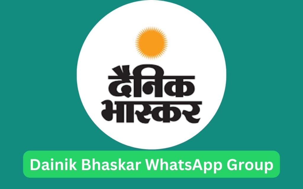 Dainik Bhaskar WhatsApp Group Links
