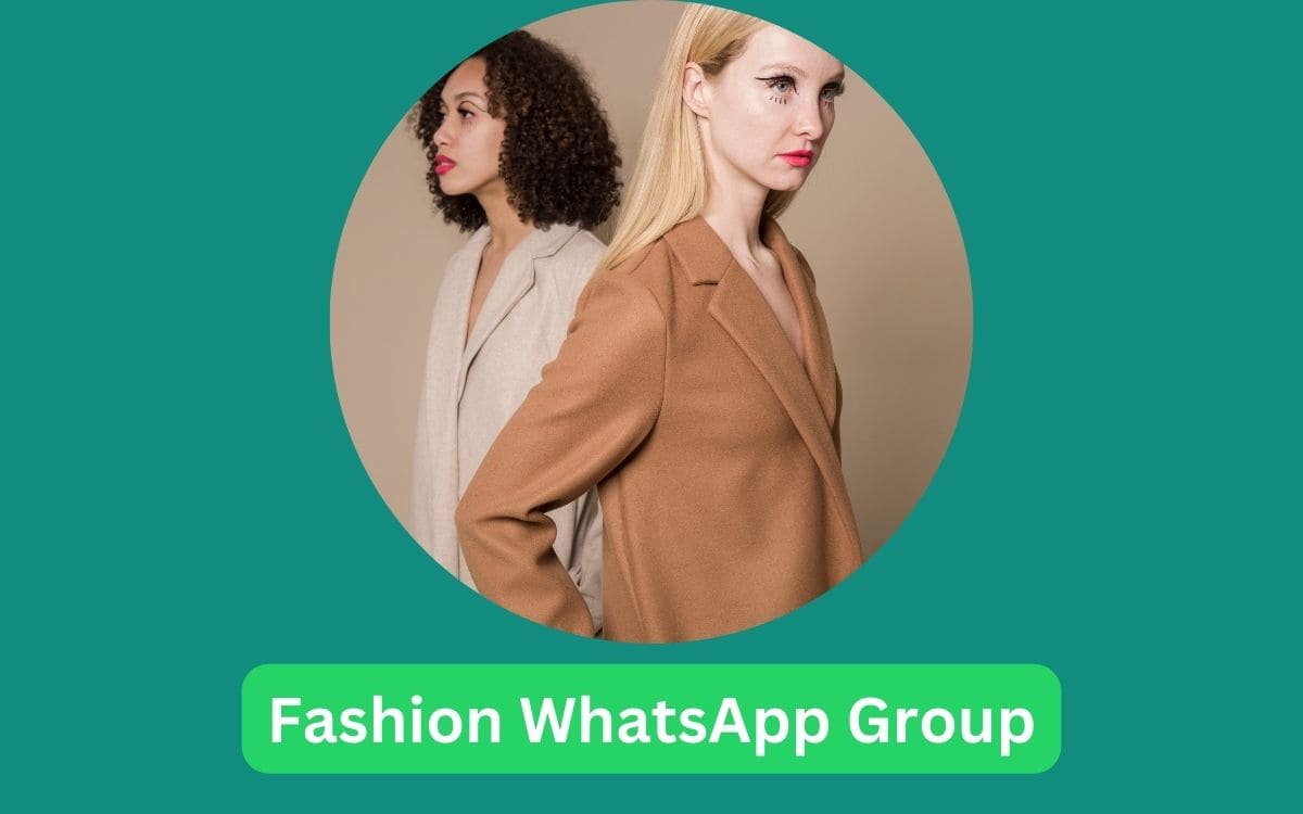 890+ Fashion WhatsApp Group Links