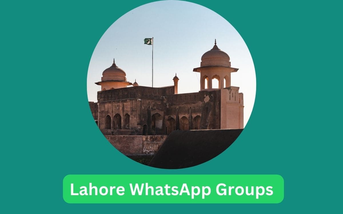 970+ Lahore WhatsApp Groups Links