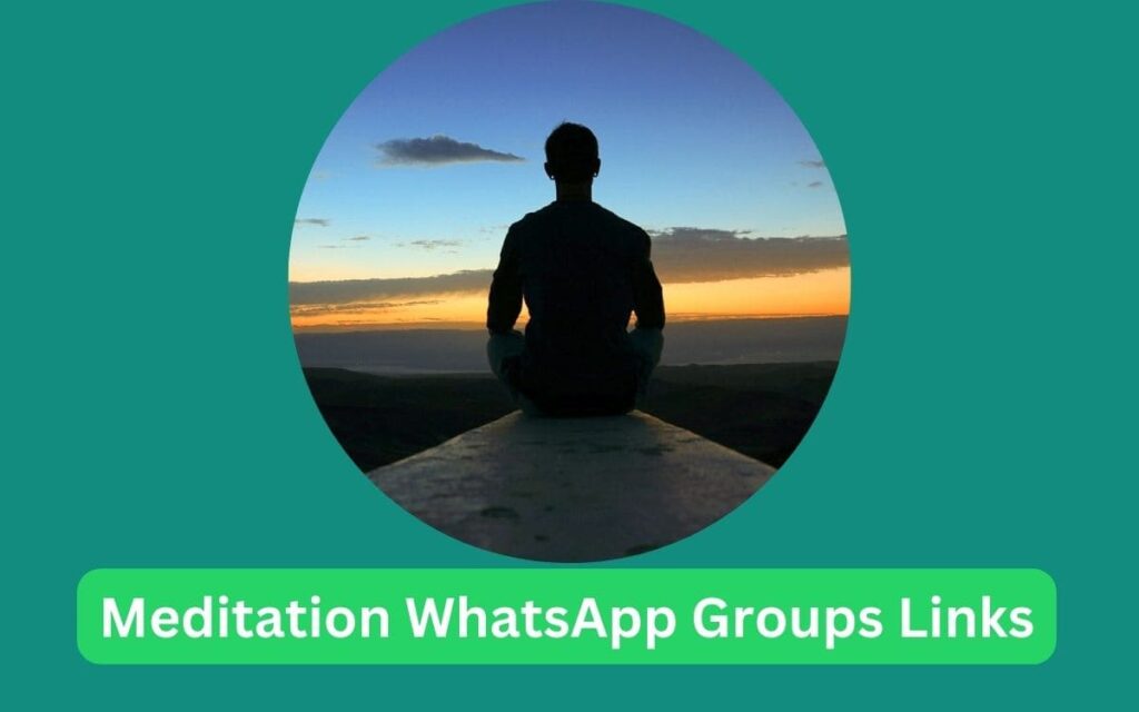 Meditation WhatsApp Groups Links