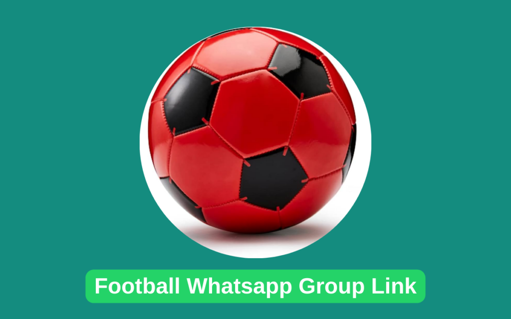 Football Whatsapp Group Link
