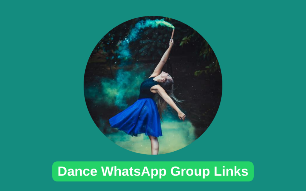 Dance WhatsApp Group Links