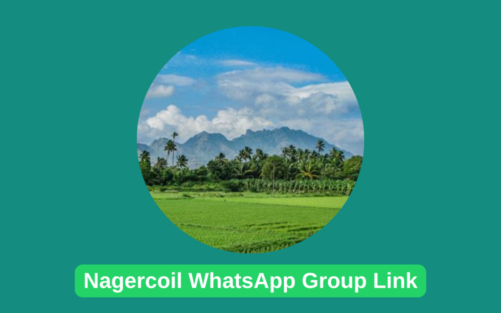 Nagercoil Whatsapp Group Link