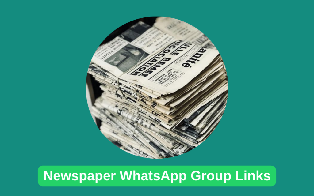 Newspaper WhatsApp Group Links